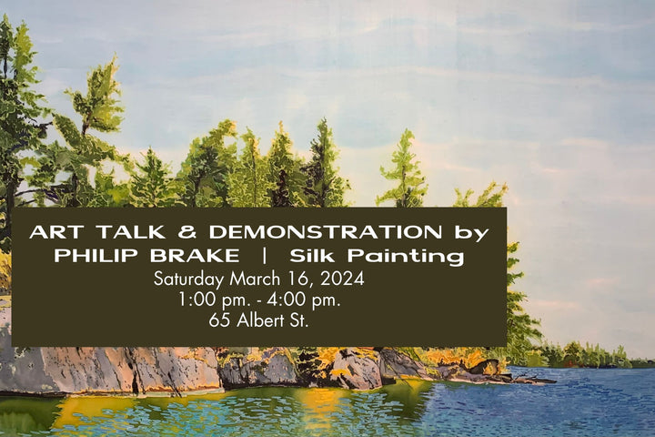 ART TALK & DEMONSTRATION by PHILIP BRAKE  |  Silk Painting