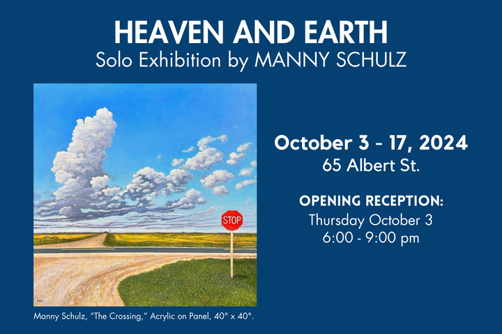 Heaven and Earth - Solo Exhibition by Manny Schulz